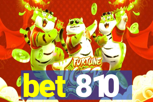 bet 810